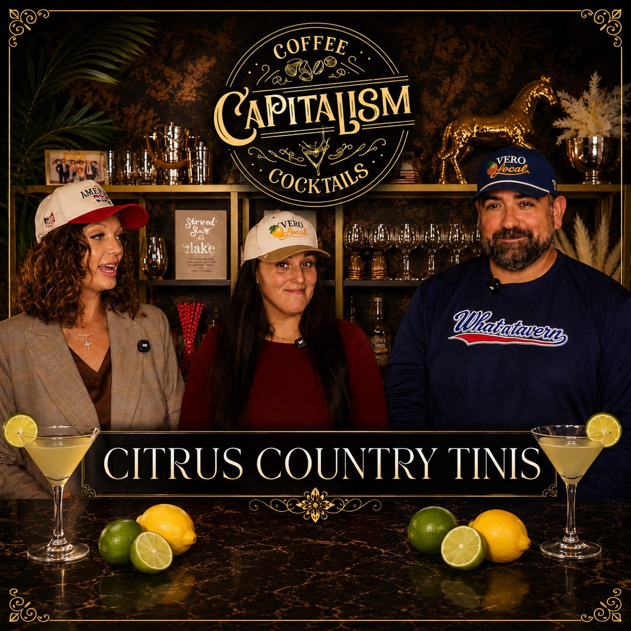 Coffee, Cocktails & Capitalism 'Make a Drink' episode — Citrus Country Tinis with Vero Local guests.